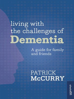 cover image of Living with the Challenges of Dementia